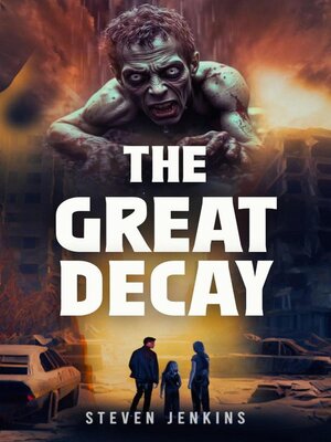 cover image of The Great Decay